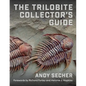 The Trilobite Collector's Guide - Hardcover