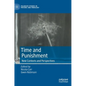 Time and Punishment: New Contexts and Perspectives - Hardcover