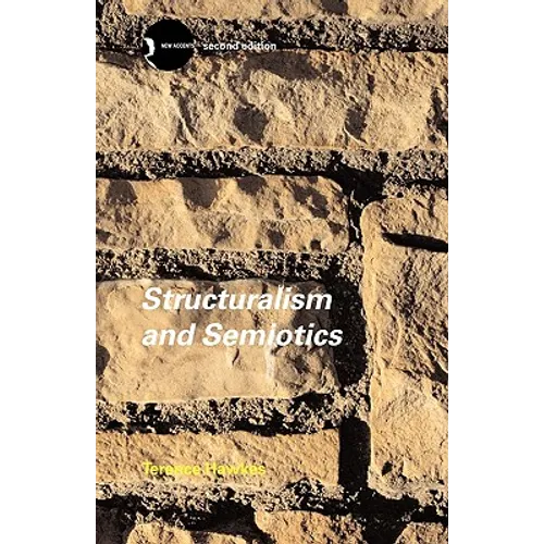 Structuralism and Semiotics - Paperback