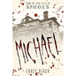 Michael: From the Case Files of S.P.O.O.K.S - Paperback