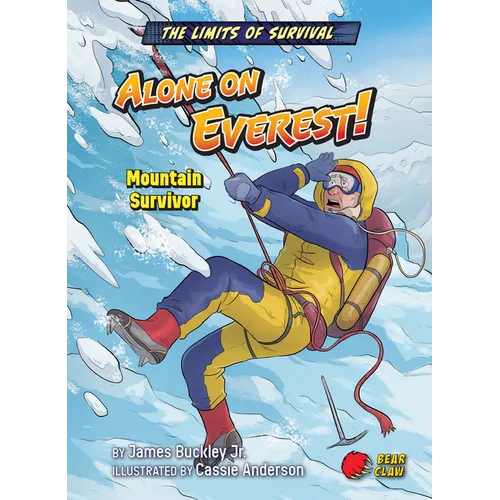 Alone on Everest!: Mountain Survivor - Paperback