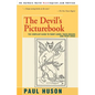 The Devil's Picturebook: The Compleat Guide to Tarot Cards: Their Origins and Their Usage - Paperback