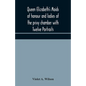Queen Elizabeth's maids of honour and ladies of the privy chamber with Twelve Portraits - Paperback