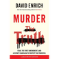 Murder the Truth: Fear, the First Amendment, and a Secret Campaign to Protect the Powerful - Paperback