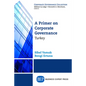 A Primer on Corporate Governance: Turkey - Paperback
