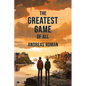 The Greatest Game of All - Paperback