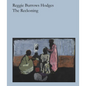 Reggie Burrows Hodges: The Reckoning - Paperback