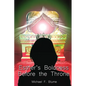 Esther's Boldness Before the Throne - Paperback