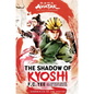 Avatar: The Last Airbender: The Shadow of Kyoshi (Chronicles of the Avatar Book 2) - Hardcover