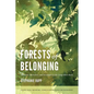 Forests of Belonging: Identities, Ethnicities, and Stereotypes in the Congo River Basin - Paperback