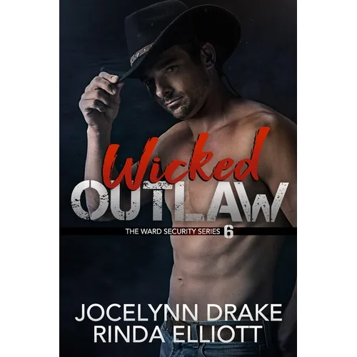 Wicked Outlaw - Paperback
