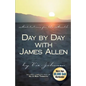 Day By Day With James Allen - Paperback
