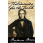 Testimonies for the Truth - Paperback