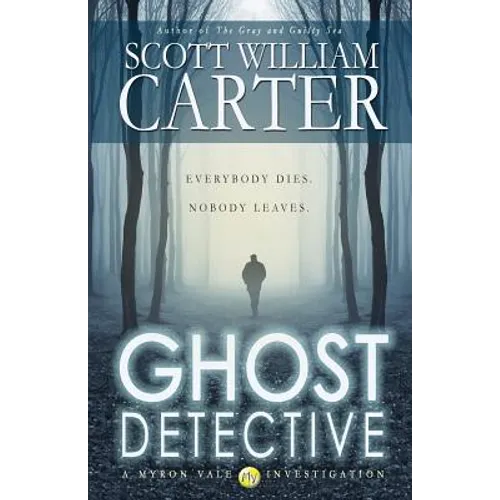 Ghost Detective: A Myron Vale Investigation - Paperback