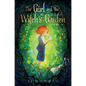 The Girl and the Witch's Garden - Hardcover
