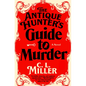 The Antique Hunter's Guide to Murder - Library Binding