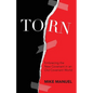 Torn: Embracing the New Covenant in an Old Covenant World - Paperback