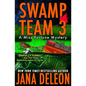 Swamp Team 3 - Paperback