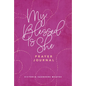 My Blessed Is She Prayer Journal - Hardcover
