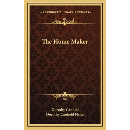 The Home Maker - Hardcover