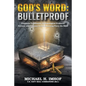 God's Word: Bulletproof - Paperback