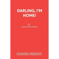 Darling, I'm Home! - Paperback