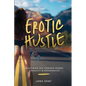 Erotic Hustle: Redefining Sin Through Sacred Sexuality & Psychedelics - Paperback