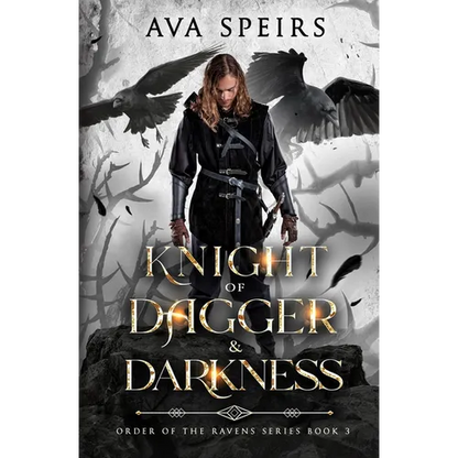 Knight of Dagger & Darkness: Order of the Ravens Series (Book 3) - Paperback