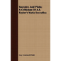 Socrates and Plato; A Criticism of A.E. Taylor's Varia Socratica - Paperback