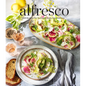 Alfresco: 125 Recipes for Eating & Enjoying Outdoors (Entertaining Cookbook, Williams Sonoma Cookbook, Grilling Recipes) - Hardcover
