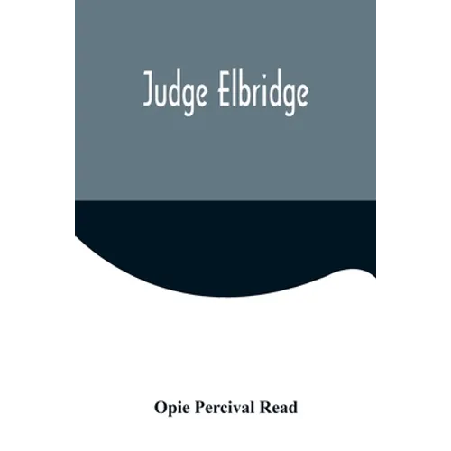 Judge Elbridge - Paperback
