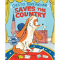 Chester Barkingham Saves the Country - Hardcover