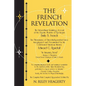 The French Revelation: Voice to Voice Conversations With Spirits Through the Mediumship of Emily S. French - Paperback