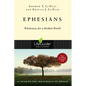 Ephesians: Wholeness for a Broken World - Paperback