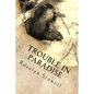 Trouble in Paradise: A Paradise, Alaska novel - Paperback