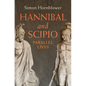 Hannibal and Scipio - Hardcover