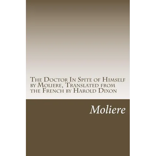 The Doctor In Spite of Himself - Paperback