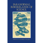 Paranormal Borderlands of Science: Best of Skeptical Inquirer - Paperback