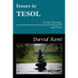 Issues in TESOL: Sound, Meaning, and Form - Paperback