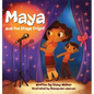 Maya and the Stage Fright - Hardcover