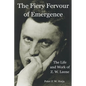 The Fiery Fervour of Emergence - The Life and Work of Zwier Willem Leene - Paperback
