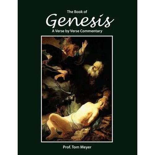 The book of Genesis: A verse by verse commentary - Paperback
