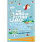 The Land of Flying Lamas - Paperback