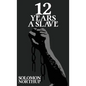 Twelve Years A Slave: The Original 1853 Edition With Illustrations - Hardcover
