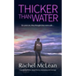Thicker Than Water: A gripping thriller about family, belonging and revenge - Paperback