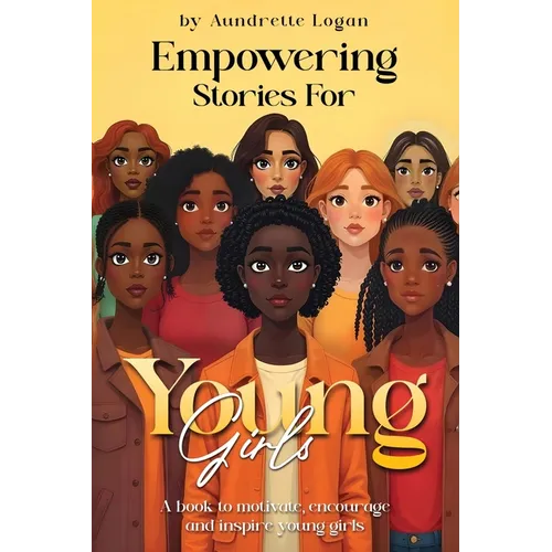 Empowering Stories for Young Girls - Paperback