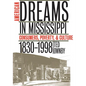 American Dreams in Mississippi: Consumers, Poverty, and Culture, 1830-1998 - Paperback