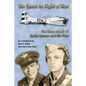 WE Came to Fight a War: The Story of a B-17 Radio Gunner and his Pilot - Paperback