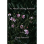 So Much Tending Remains - Paperback