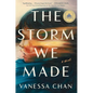 The Storm We Made - Hardcover